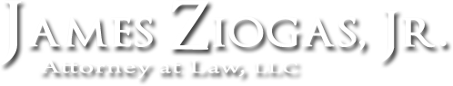 James Ziogas, Jr Attorney at Law, LLC